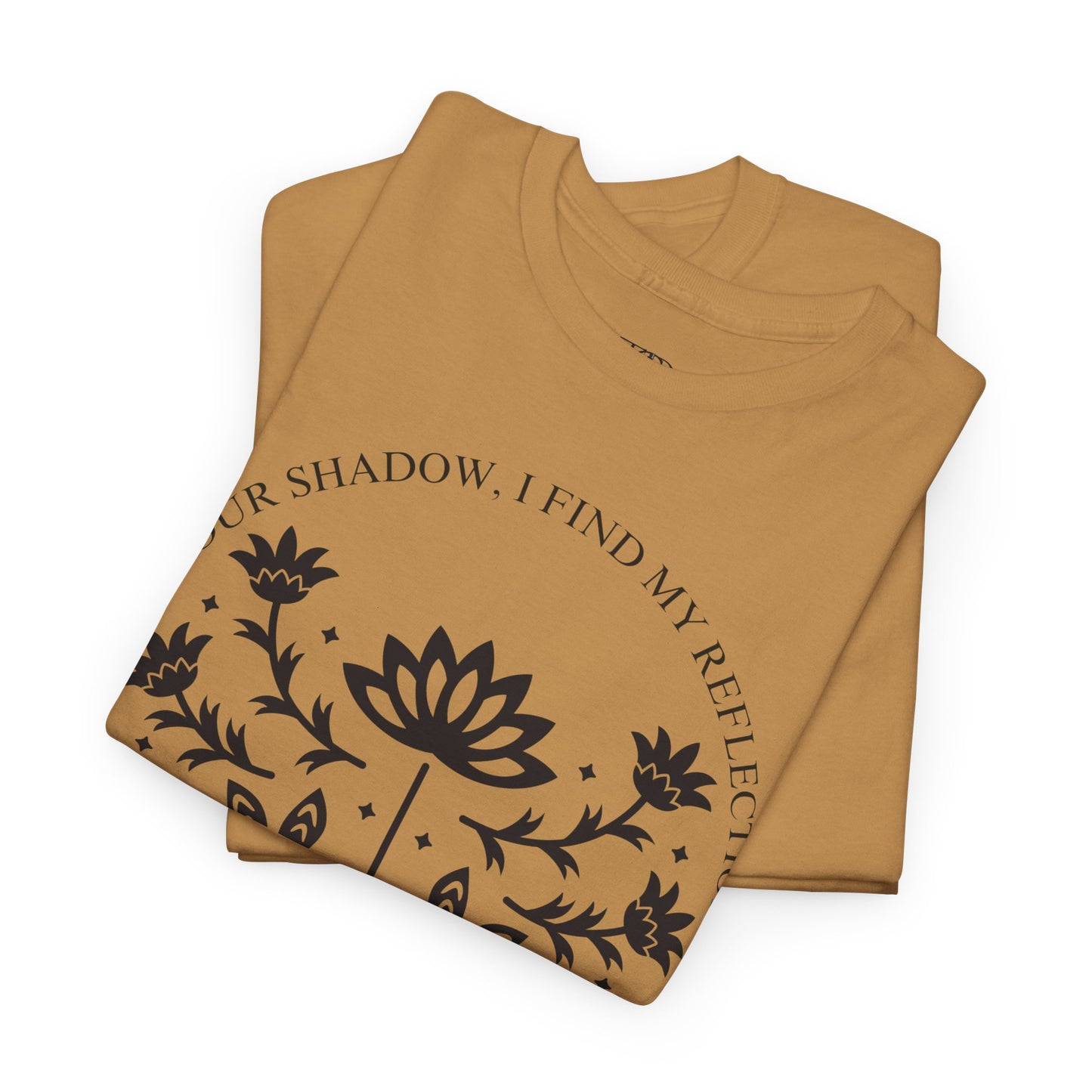 IN YOUR SHADOW - Unisex Heavy Cotton Tee