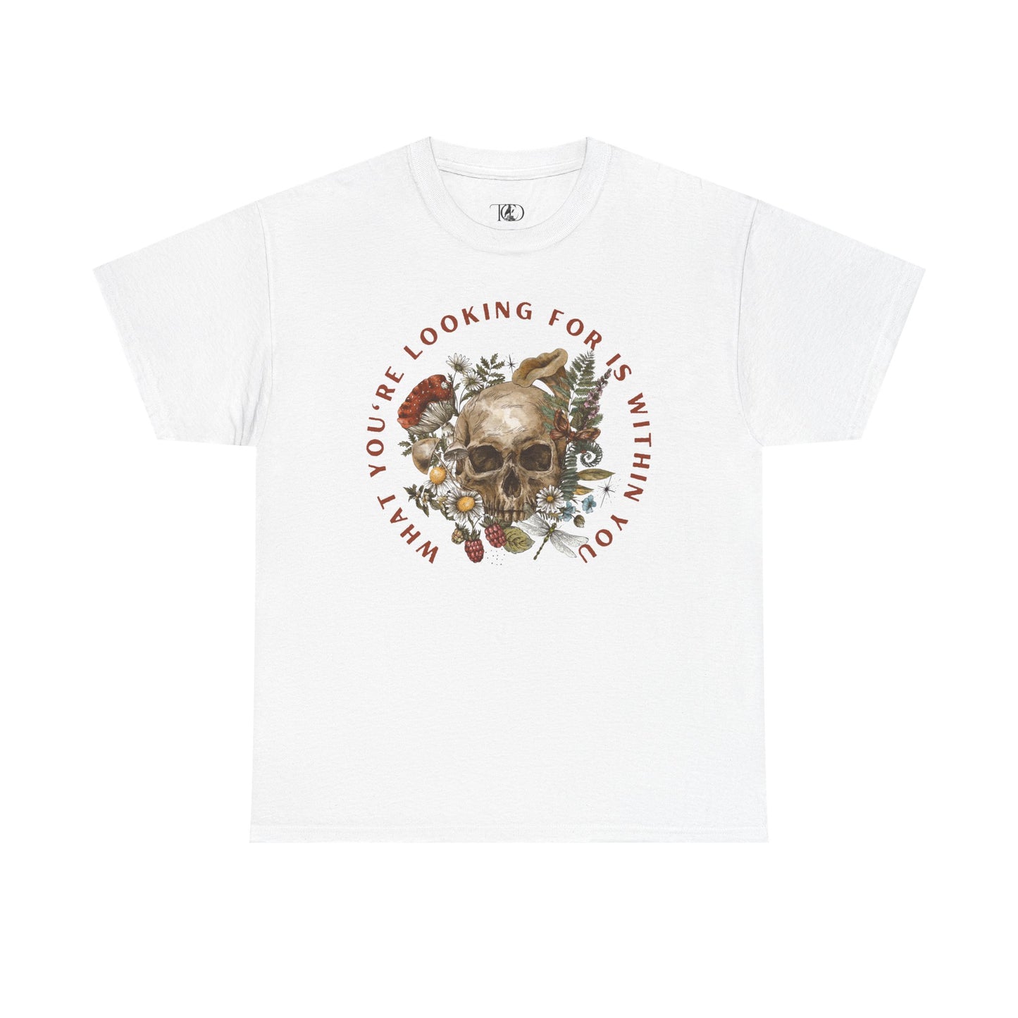 WHAT YOU’RE LOOKING FOR IS WITHIN YOU - Unisex Heavy Cotton Tee