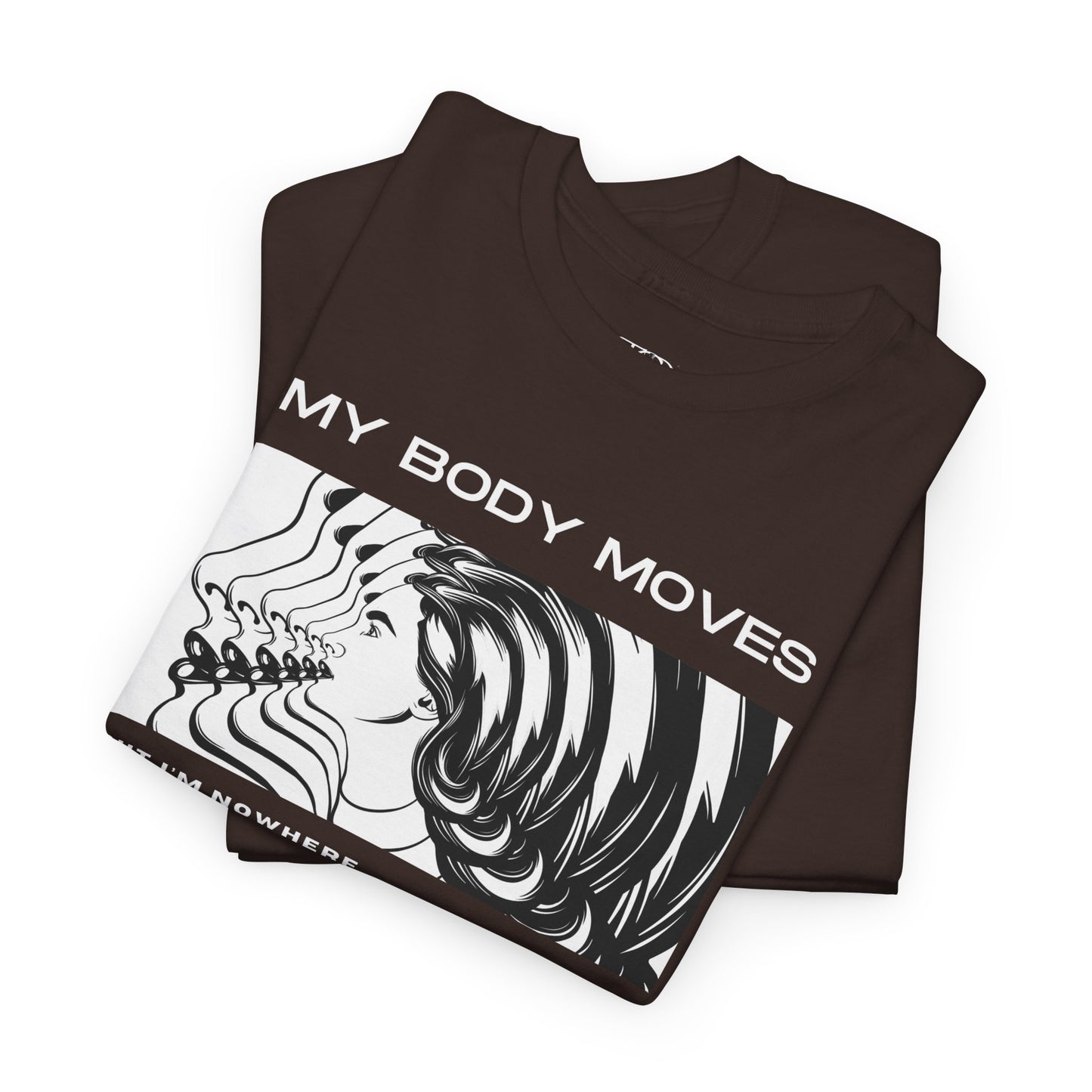 MY BODY MOVES - Unisex Heavy Cotton Tee