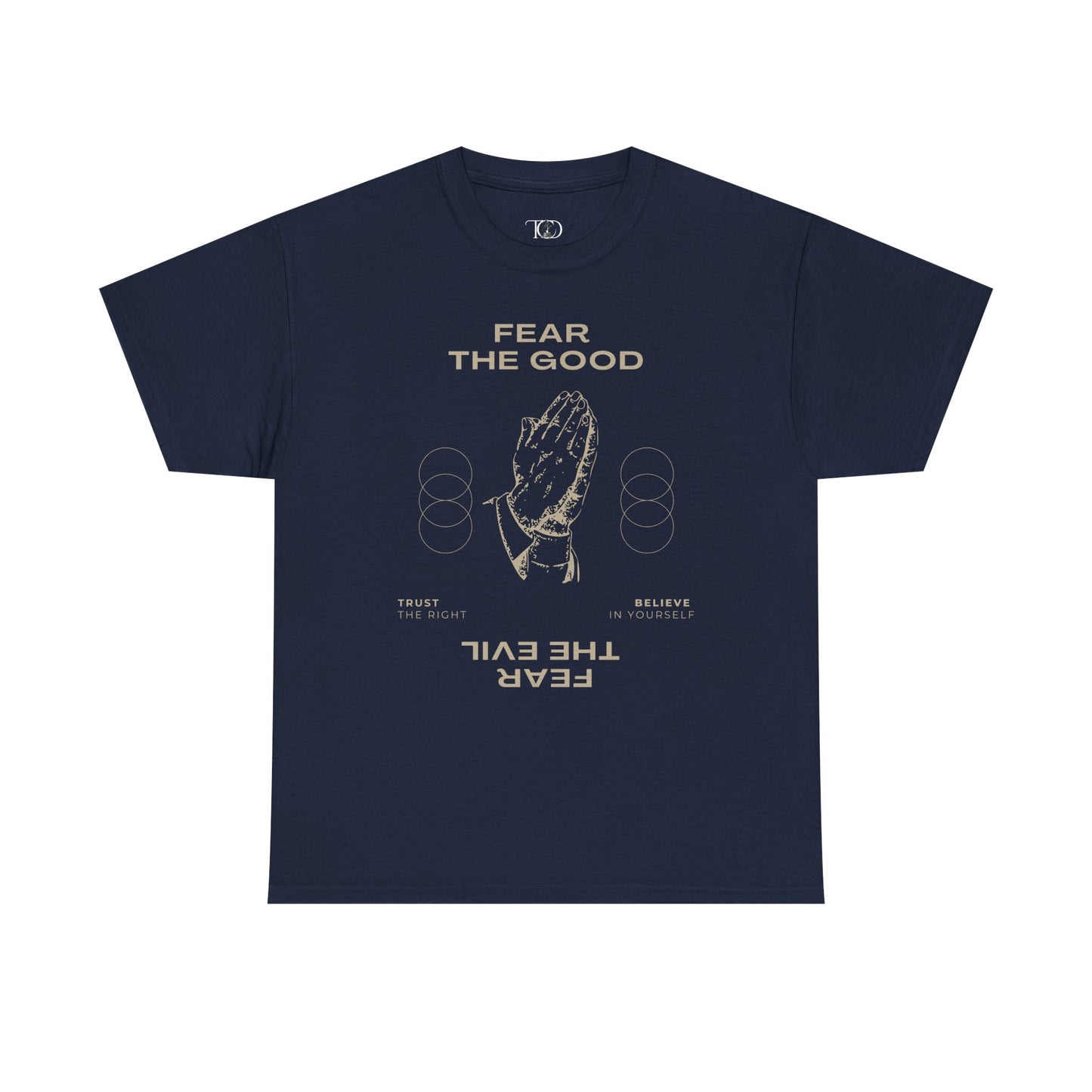 FEAR THE GOOD - Unisex Heavy Cotton Tee