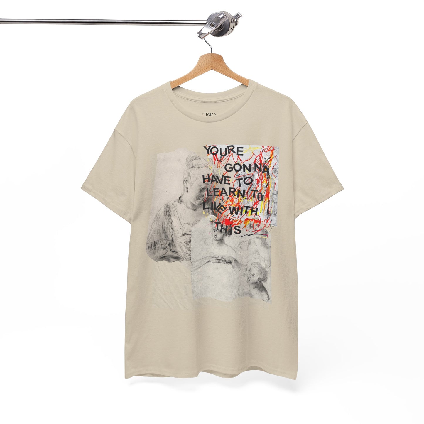 YOU’RE GONNA HAVE TO LEARN TO LIVE WITH THIS - Unisex Heavy Cotton Tee