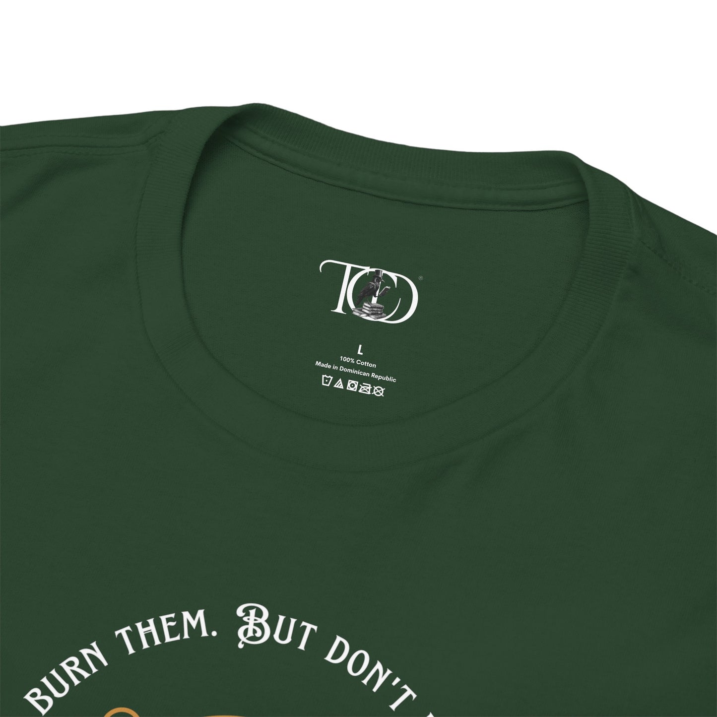 DON’T LET THEM PUT OUT YOUR FIRE - Unisex Heavy Cotton Tee