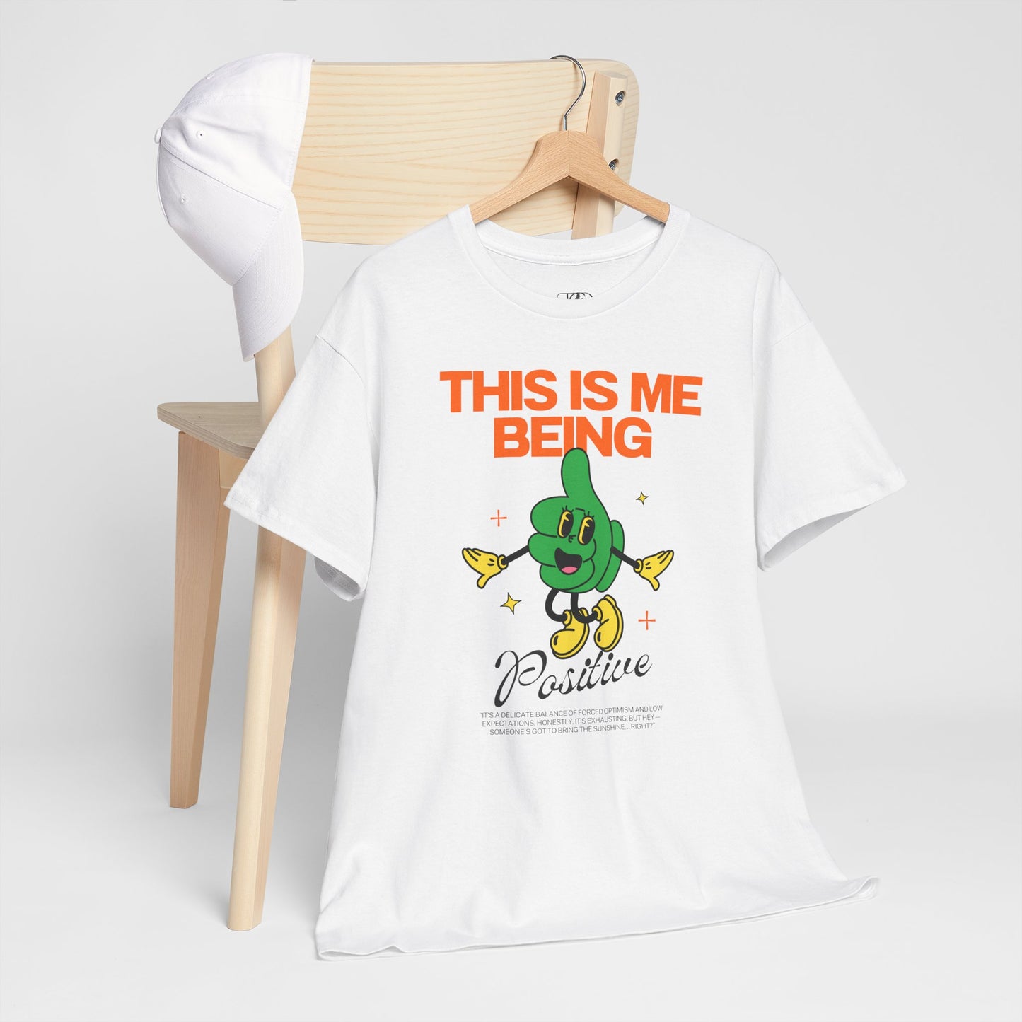 THIS IS ME BEING POSITIVE - Unisex Heavy Cotton Tee