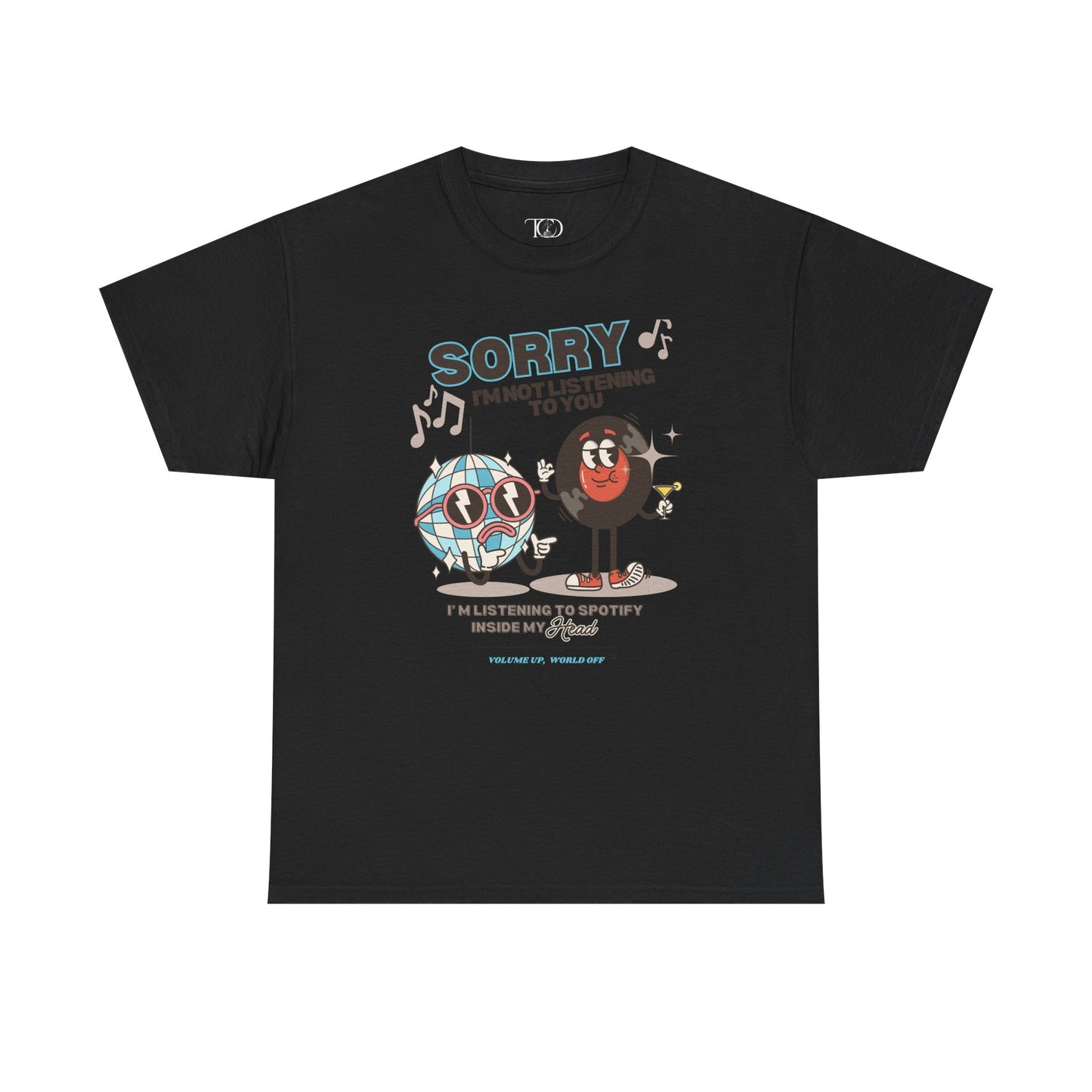 VOLUME UP, WORLD OFF - Unisex Heavy Cotton Tee