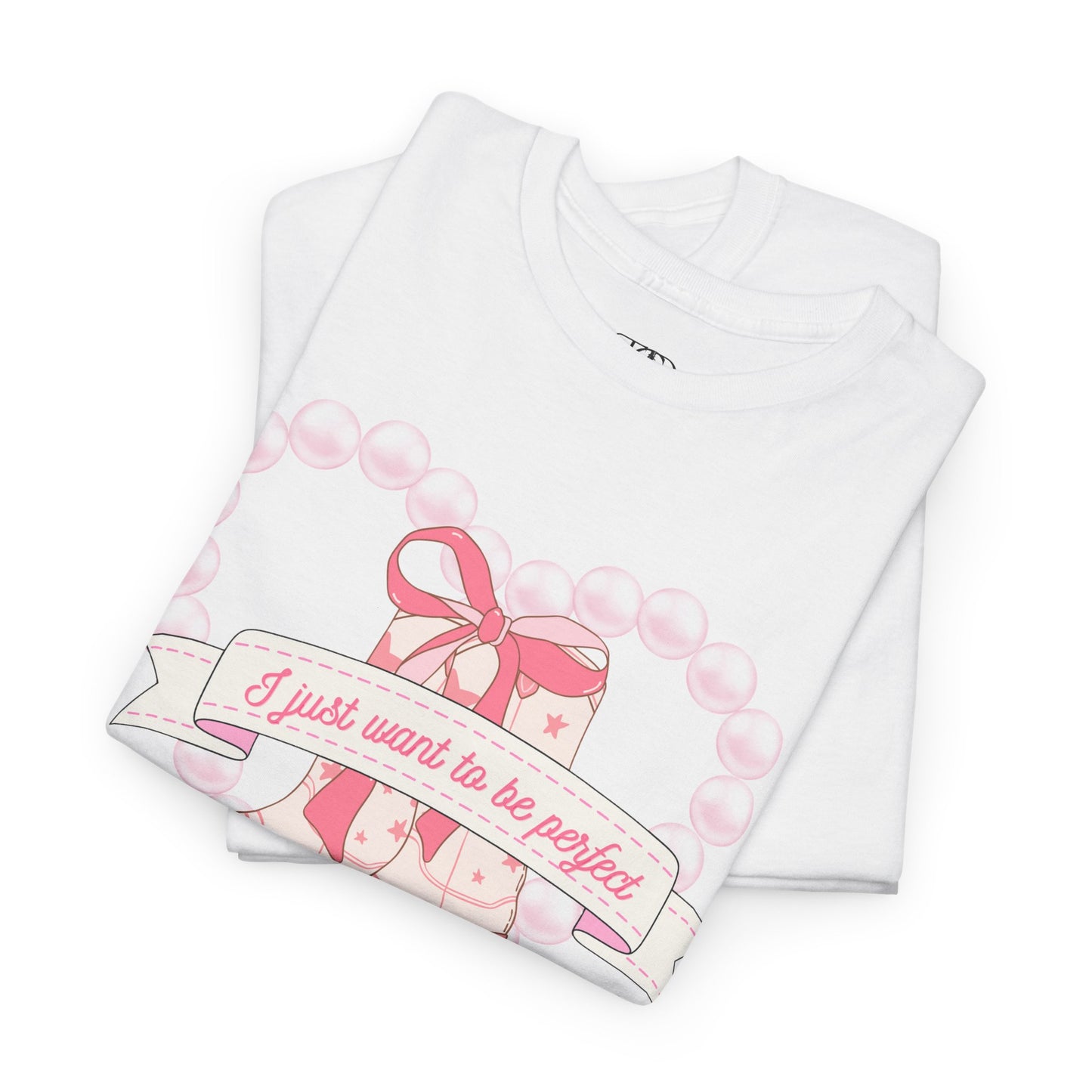 I just want to be perfect - Unisex Heavy Cotton Tee