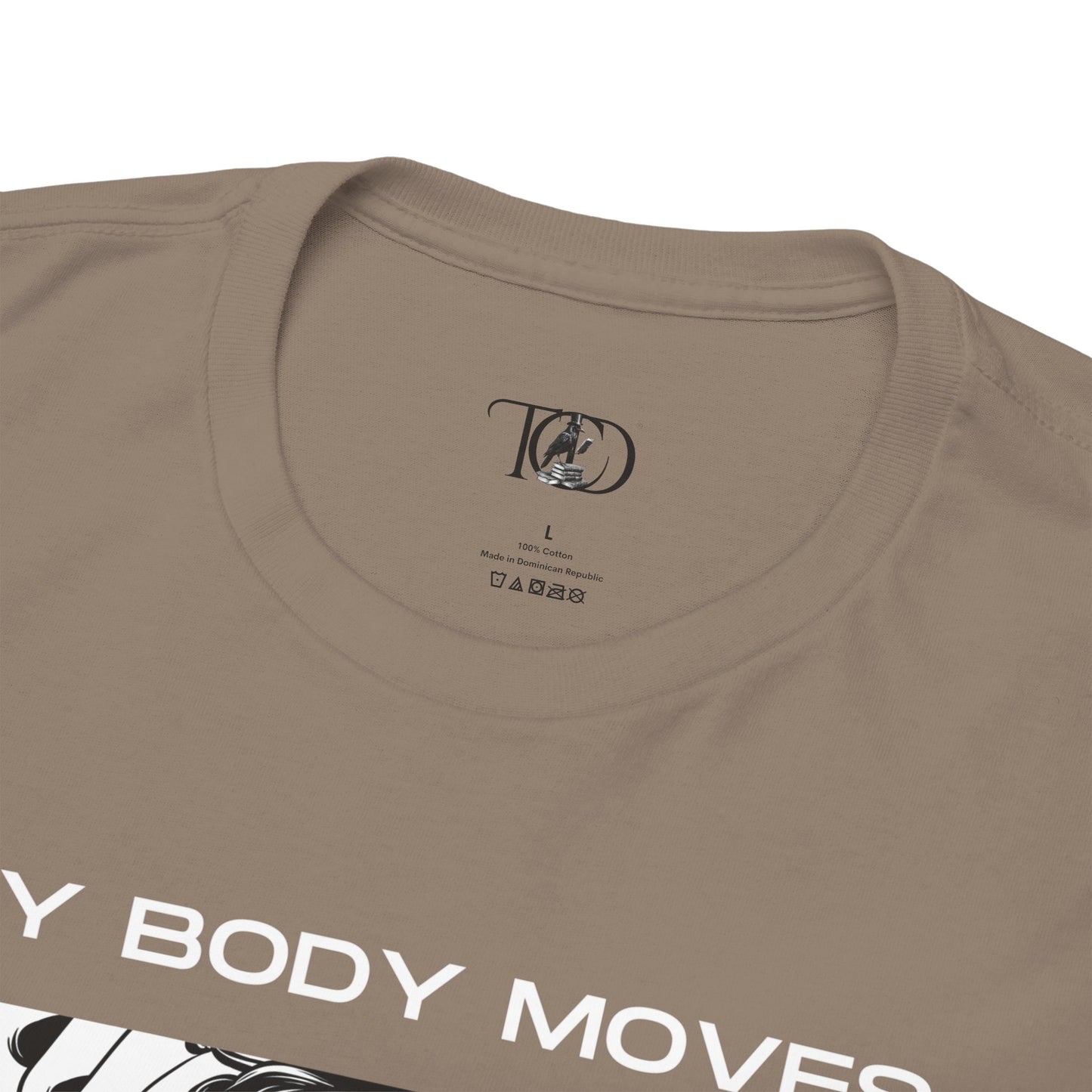 MY BODY MOVES - Unisex Heavy Cotton Tee