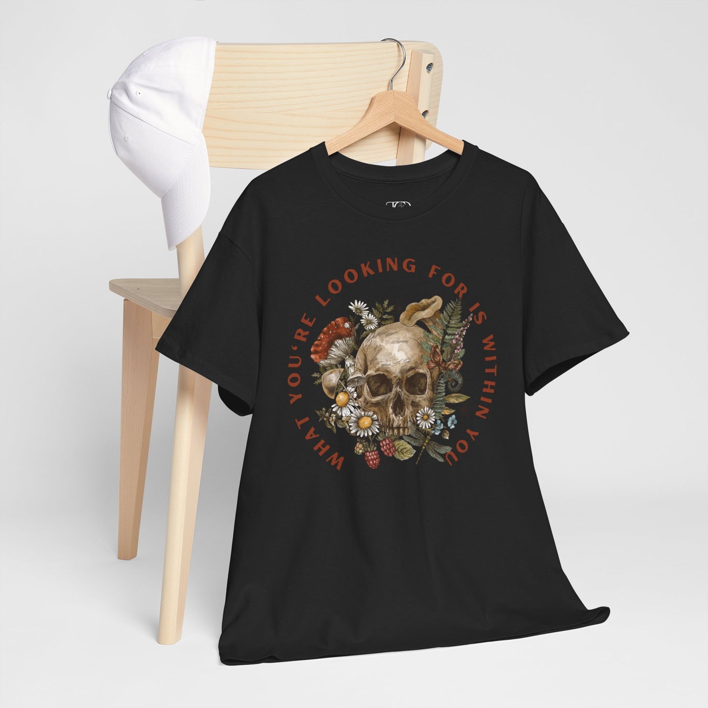 WHAT YOU’RE LOOKING FOR IS WITHIN YOU - Unisex Heavy Cotton Tee