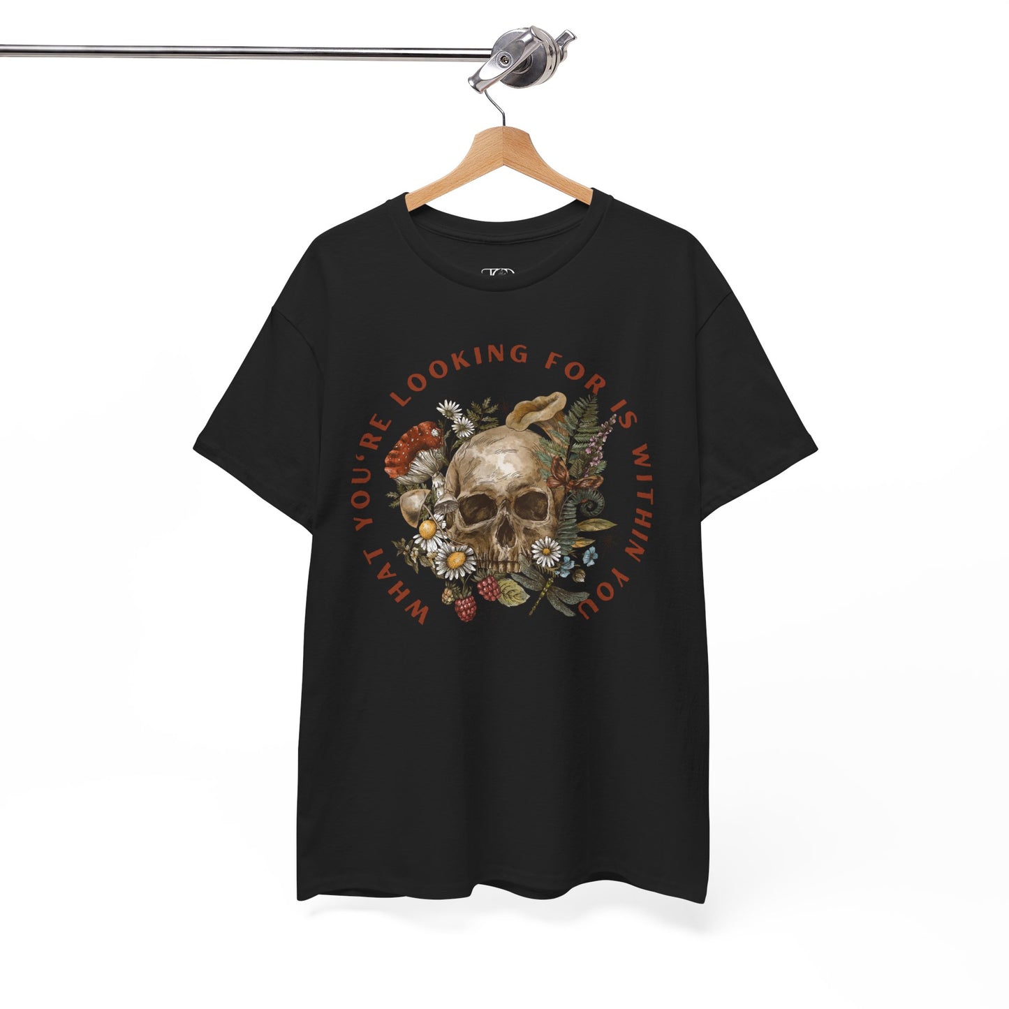 WHAT YOU’RE LOOKING FOR IS WITHIN YOU - Unisex Heavy Cotton Tee
