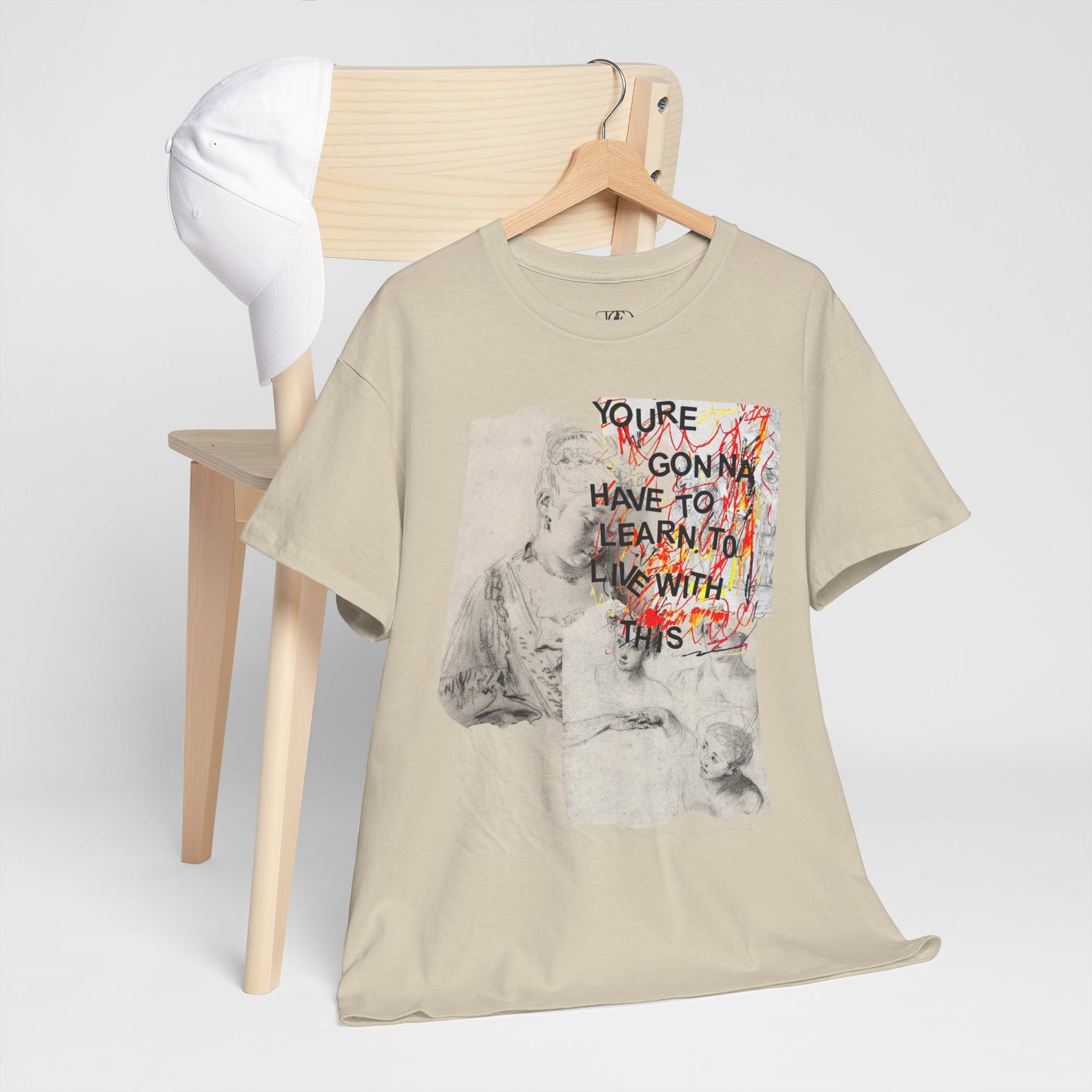 YOU’RE GONNA HAVE TO LEARN TO LIVE WITH THIS - Unisex Heavy Cotton Tee