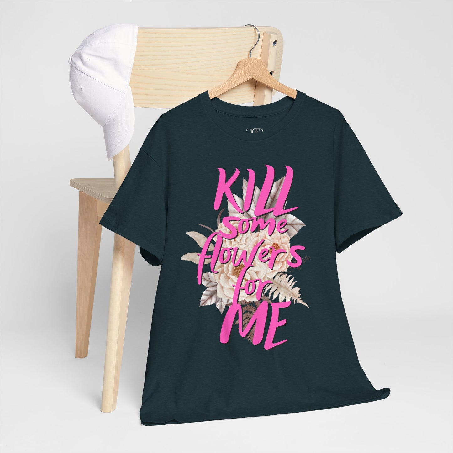 Kill some flowers for me - Unisex Heavy Cotton Tee