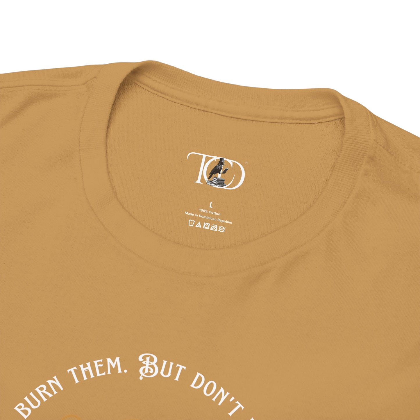DON’T LET THEM PUT OUT YOUR FIRE - Unisex Heavy Cotton Tee