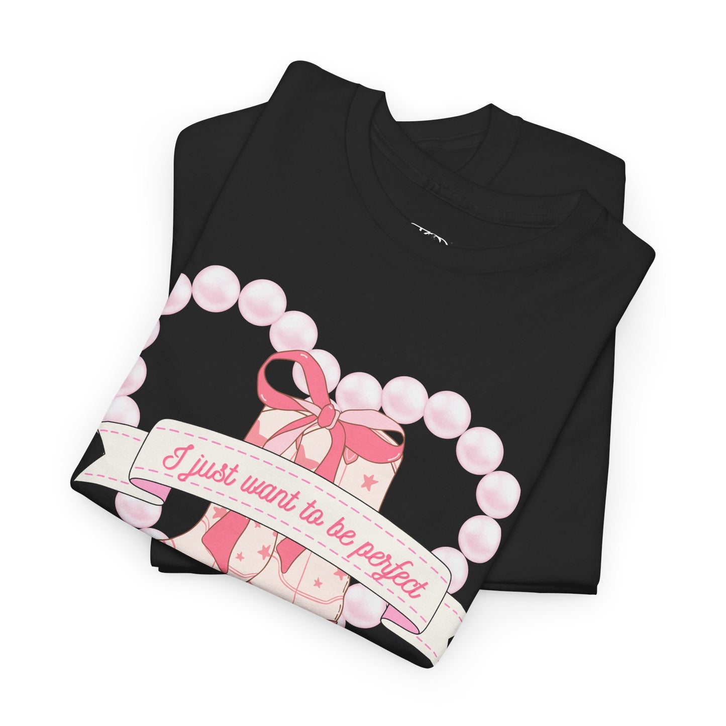 I just want to be perfect - Unisex Heavy Cotton Tee