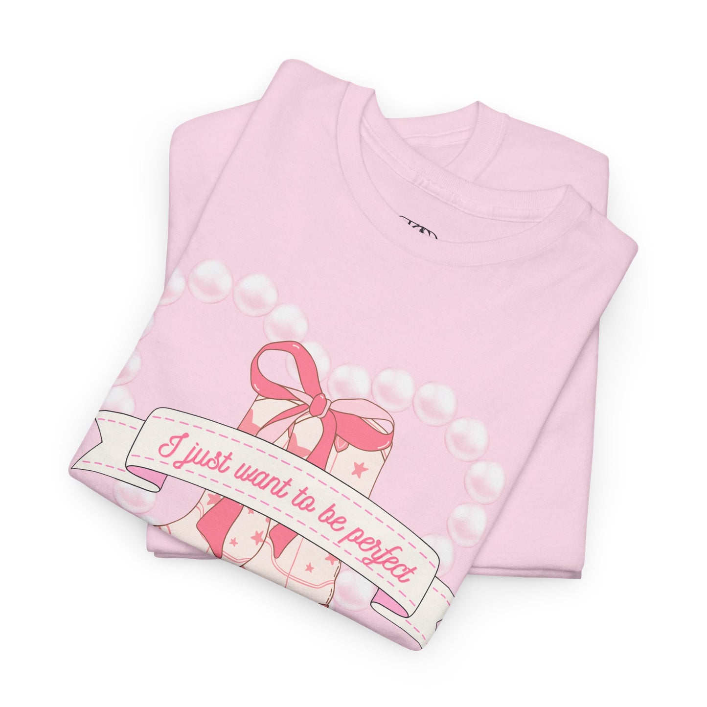 I just want to be perfect - Unisex Heavy Cotton Tee